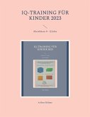 IQ-Training für Kinder 2023 (eBook, ePUB)