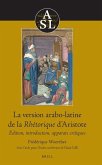 La version arabo-latine de la Rh torique d Aristote La version arabo-latine de la Rh torique d Aristote
