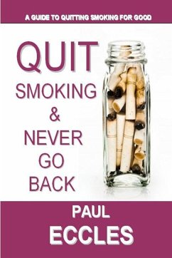 Quit Smoking & Never Go Back - Eccles, Paul