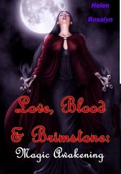 Love, Blood & Brimstone - Rosalyn, Helen