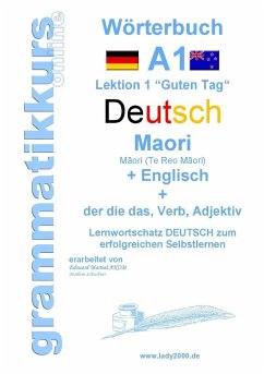 Wörterbuch A1 Deutsch-Maori-Englisch - Schachner, Marlene