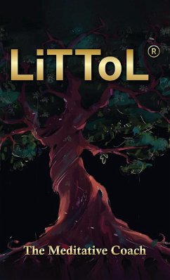 LiTToL® - Coach, The Meditative; Mcclain Ii, Louie T.