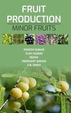 Cover Fruit Production: Minor Fruits