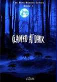 Claimed at Dark