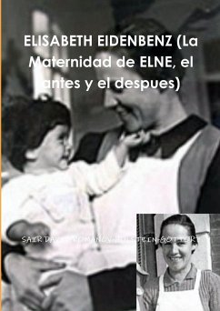 ELISABETH EIDENBENZ (La Maternidad de ELNE, el antes y el despues) - Romanov-Holstein-Gottorp, Sair David