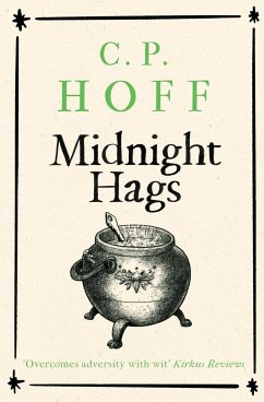 Midnight Hags - Hoff, C. P.