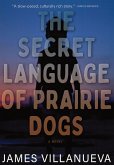 The Secret Language of Prairie Dogs