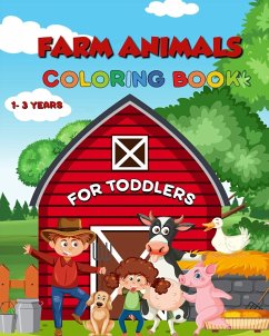 Farm Animals Coloring Book for Toodlers - Tim, Jolly