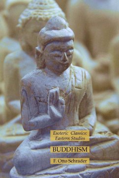 Buddhism - Schrader, F. Otto