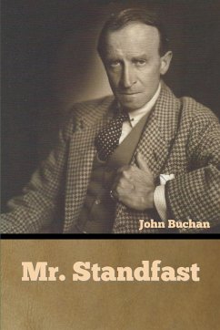 Mr. Standfast - Buchan, John