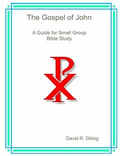 The Gospel of John - Dilling, David R.