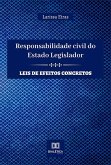 Responsabilidade civil do Estado Legislador (eBook, ePUB)