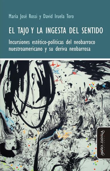 El tajo y la ingesta del sentido (eBook, ePUB)