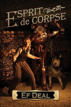 Esprit de Corpse - Deal, Ef