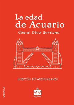 La edad de Acuario - Díez Serrano, César