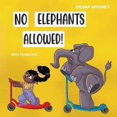 No Elephants Allowed!