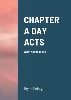 CHAPTER A DAY ACTS - Mcintyre, Bryan