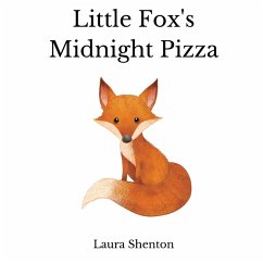 Little Fox's Midnight Pizza - Shenton, Laura