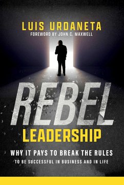 Rebel Leadership - Urdaneta, Luis