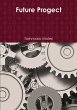 Future Progect - Bild 1