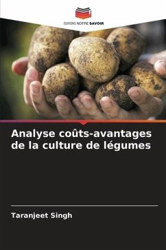 Analyse coûts-avantages de la culture de légumes - Singh, Taranjeet