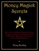 Money Magick Secrets (eBook, ePUB)