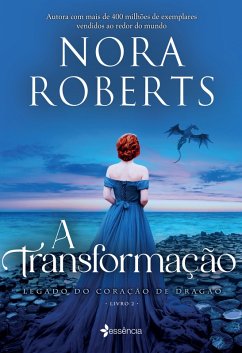 A Transformação (eBook, ePUB) - Roberts, Nora