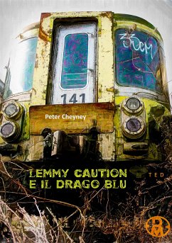 Lemmy Caution e il Drago Blu (eBook, ePUB) - Cheyney, Peter