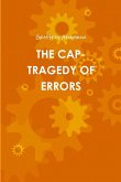 THE CAP- TRAGEDY OF ERRORS
