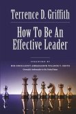 How to Be an Effective Leader