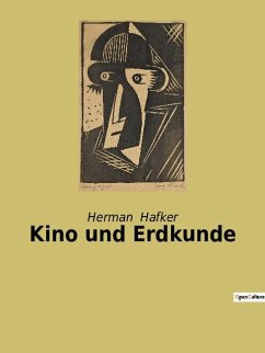 Kino und Erdkunde - Hafker, Herman