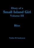 Diary of a Small Island Girl Vol III