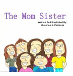 The Mom Sister