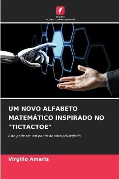 UM NOVO ALFABETO MATEMÁTICO INSPIRADO NO 