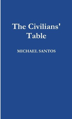 The Civilians' Table - Santos, Michael