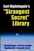 Earl Nightingale's &quote;Strangest Secret&quote; Library