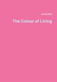 The Colour of Living