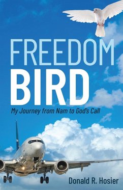 Freedom Bird - Hosier, Donald R.