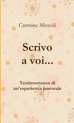 Scrivo a voi... (nuova ed.) - Miccoli, Carmine