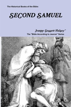The Historical Books of the Bible - Halsey, Jeanne Gossett