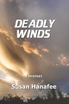 Deadly Winds - Hanafee, Susan