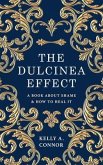The Dulcinea Effect (eBook, ePUB)