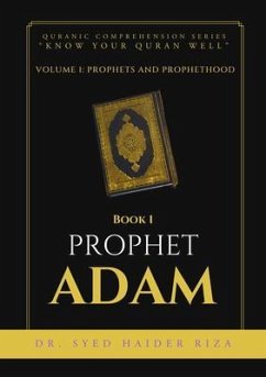 Prophet Adam (eBook, ePUB) - Haider Riza, Syed