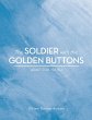 The Soldier with the Golden Buttons -... - Bild 1