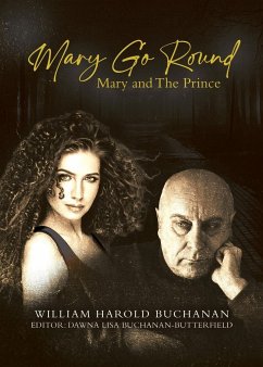 Mary Go Round - Buchanan, William Harold; Buchanan-Butterfield, Dawna Lisa