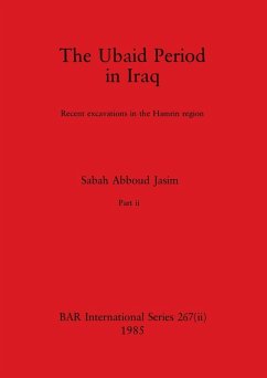 The Ubaid Period in Iraq, Part ii - Abboud Jasim, Sabah