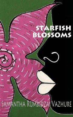 Starfish Blossoms - Vazhure, Samantha Rumbidzai