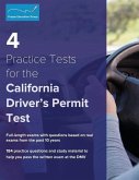 4 Practice Tests for the California Driver's Permit Test: 184 Practice Questions and Study Materials