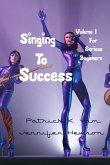 Singing To Success