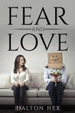 FEAR OF LOVE FEAR OF LOVE